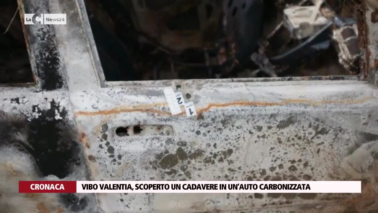 Vibo Valentia, scoperto un cadavere in un’auto carbonizzata