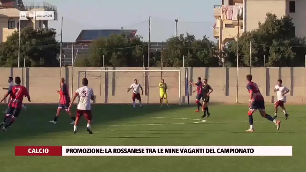 Promozione: la Rossanese tra le mine vaganti del campionato