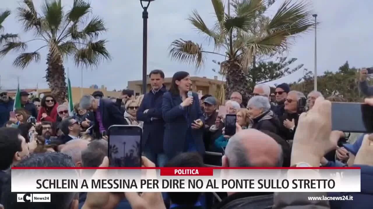 Schlein a Messina per dire no al ponte sullo Stretto