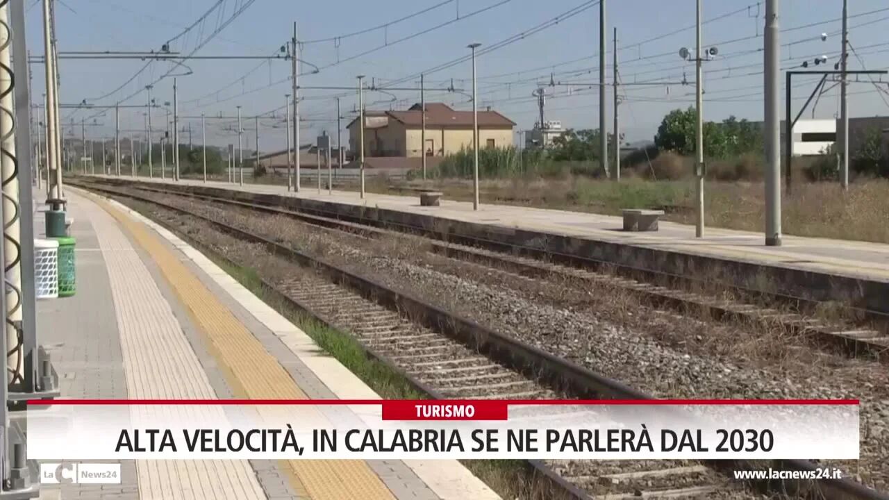 Alta velocità, in Calabria se ne parlerà dal 2030