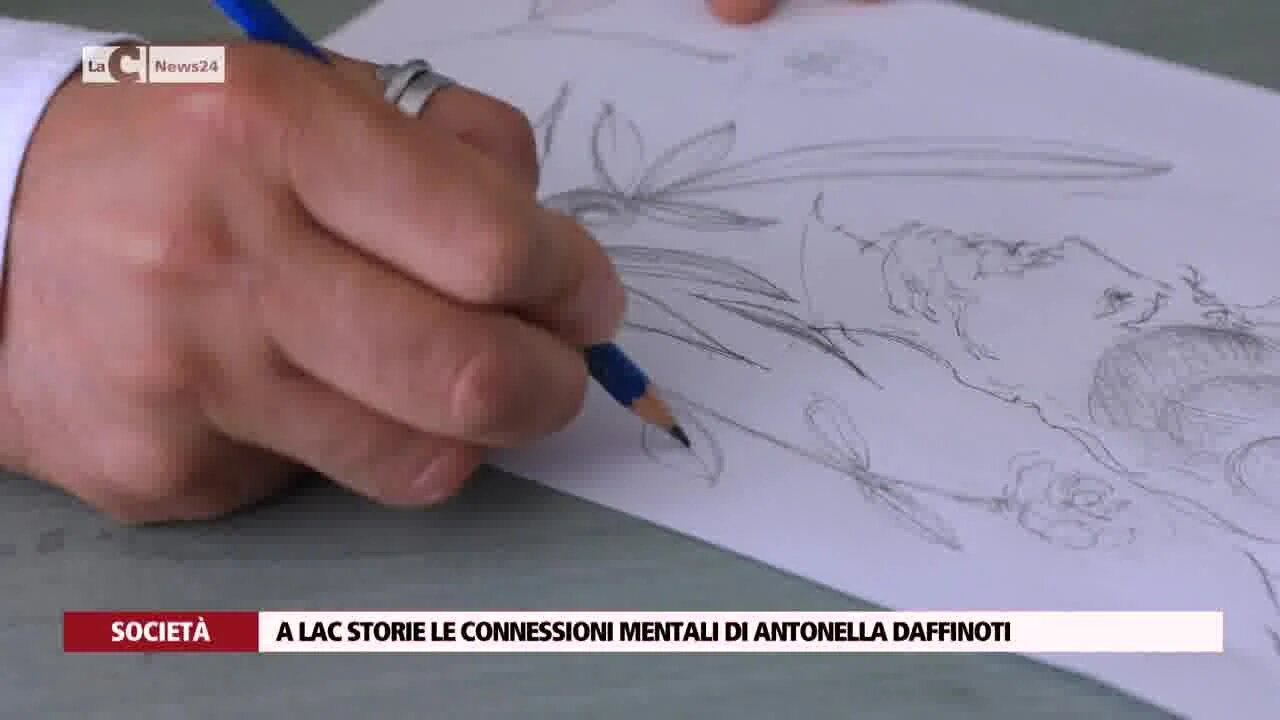 A LaC Storie le connessioni mentali di Antonella Daffinoti