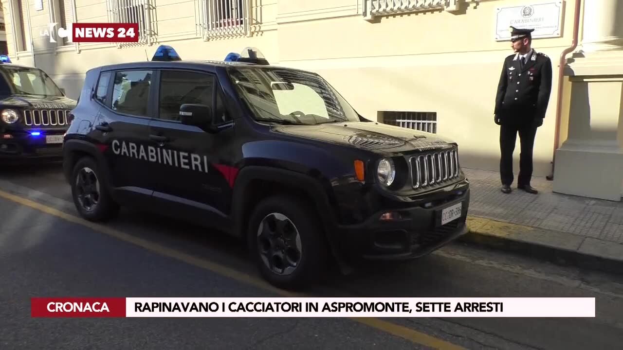 Rapinavano i cacciatori in Aspromonte, sette arresti