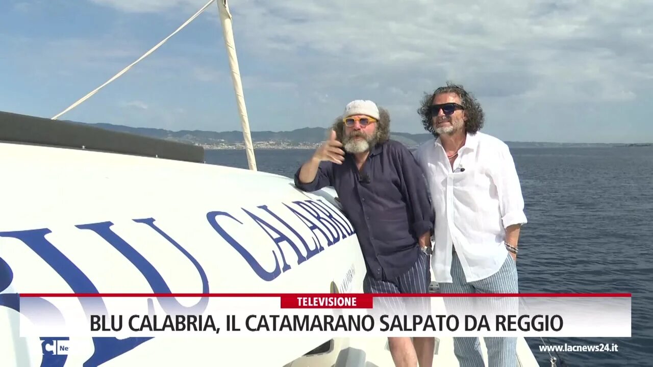 Blu Calabria, il catamarano salpato da Reggio