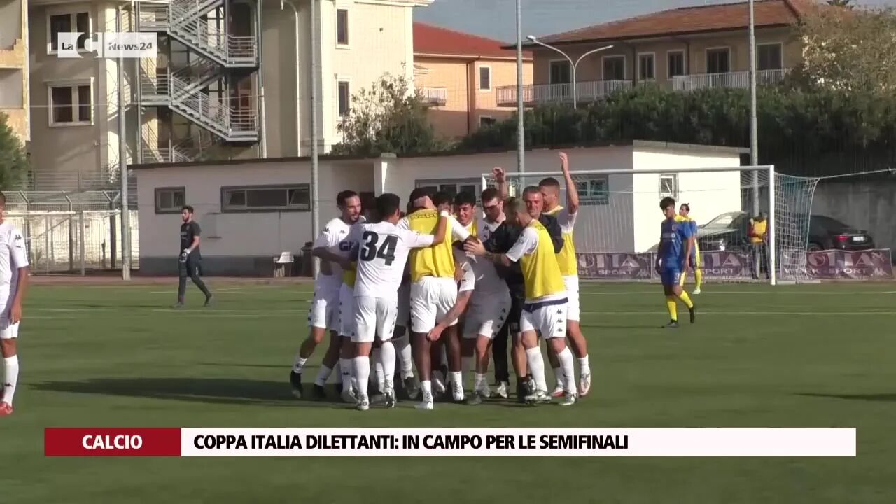 Coppa Italia Dilettanti in campo per le semifinali