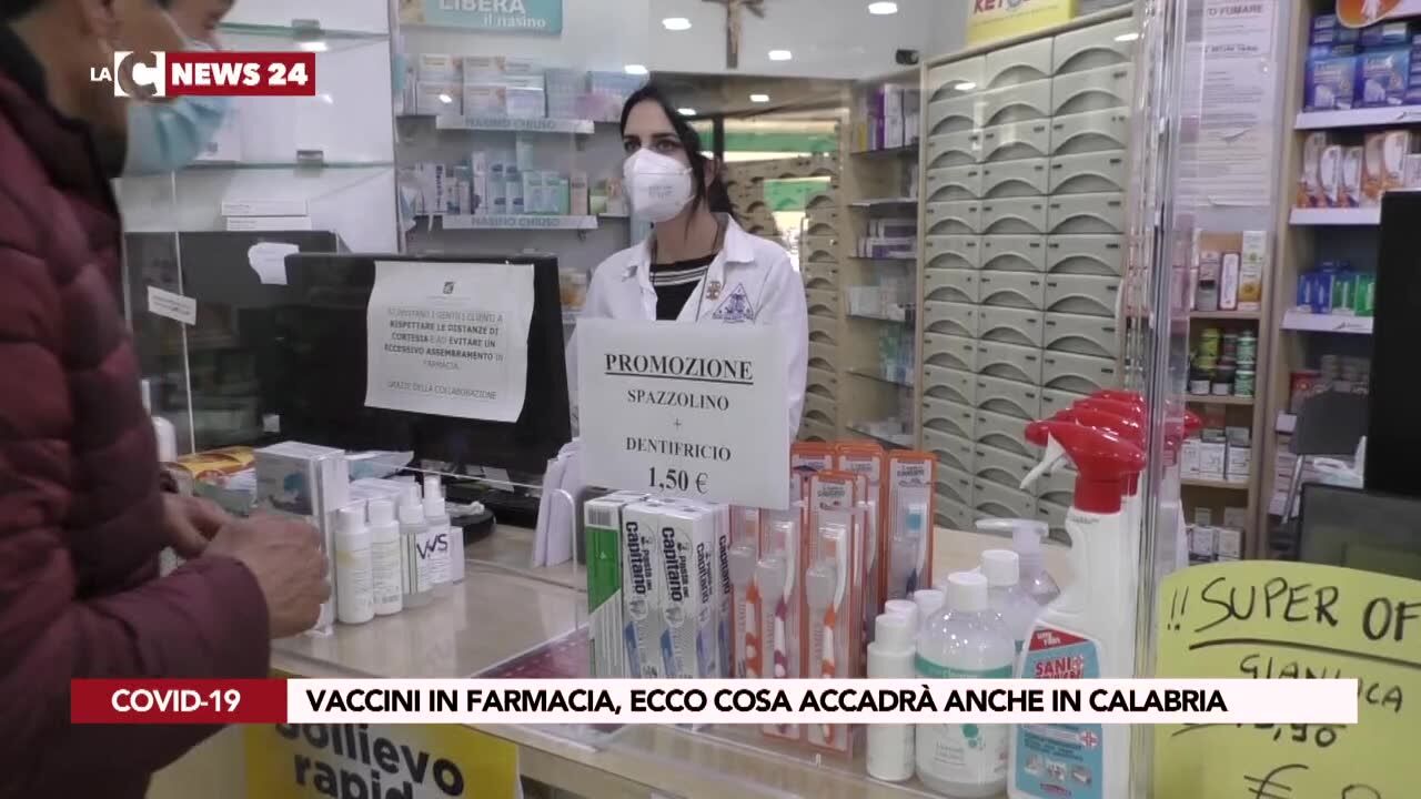 Vaccini in farmacia, ecco cosa accadrà anche in Calabria