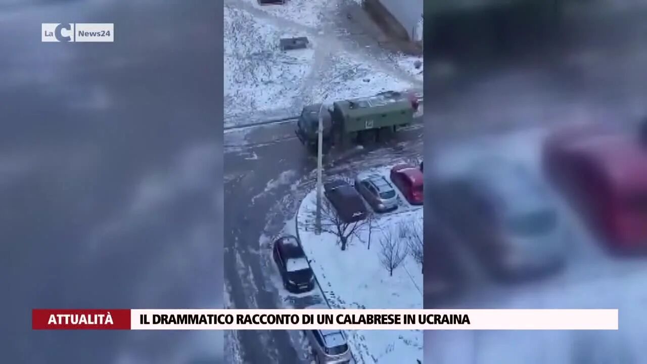 Il drammatico racconto di un calabrese in Ucraina