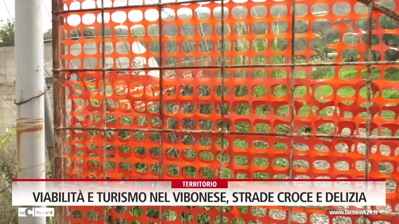 Viabilità e turismo nel Vibonese, strade croce e delizia