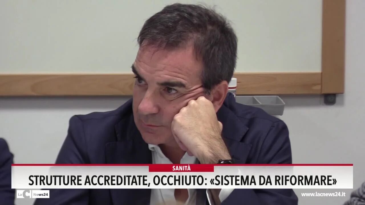 Strutture accreditate, Occhiuto: «Sistema da riformare»