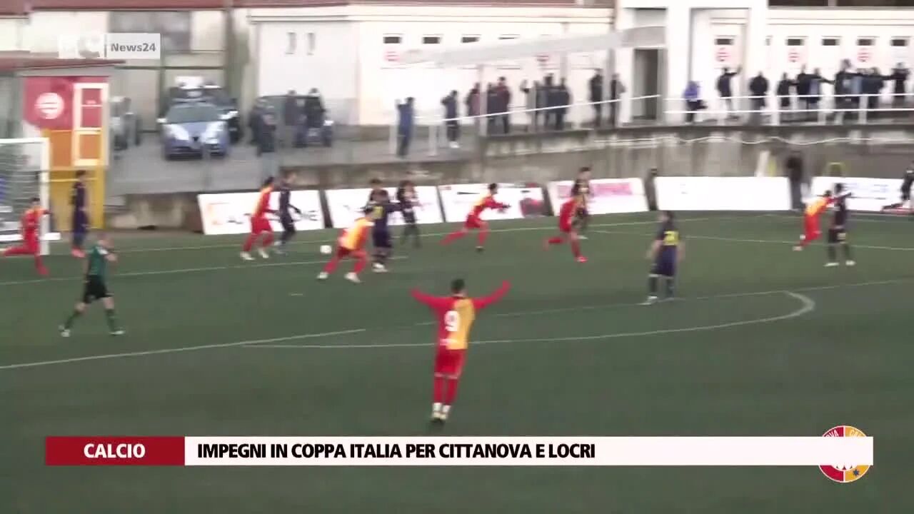 Impegni in Coppa Italia per Cittanova e Locri