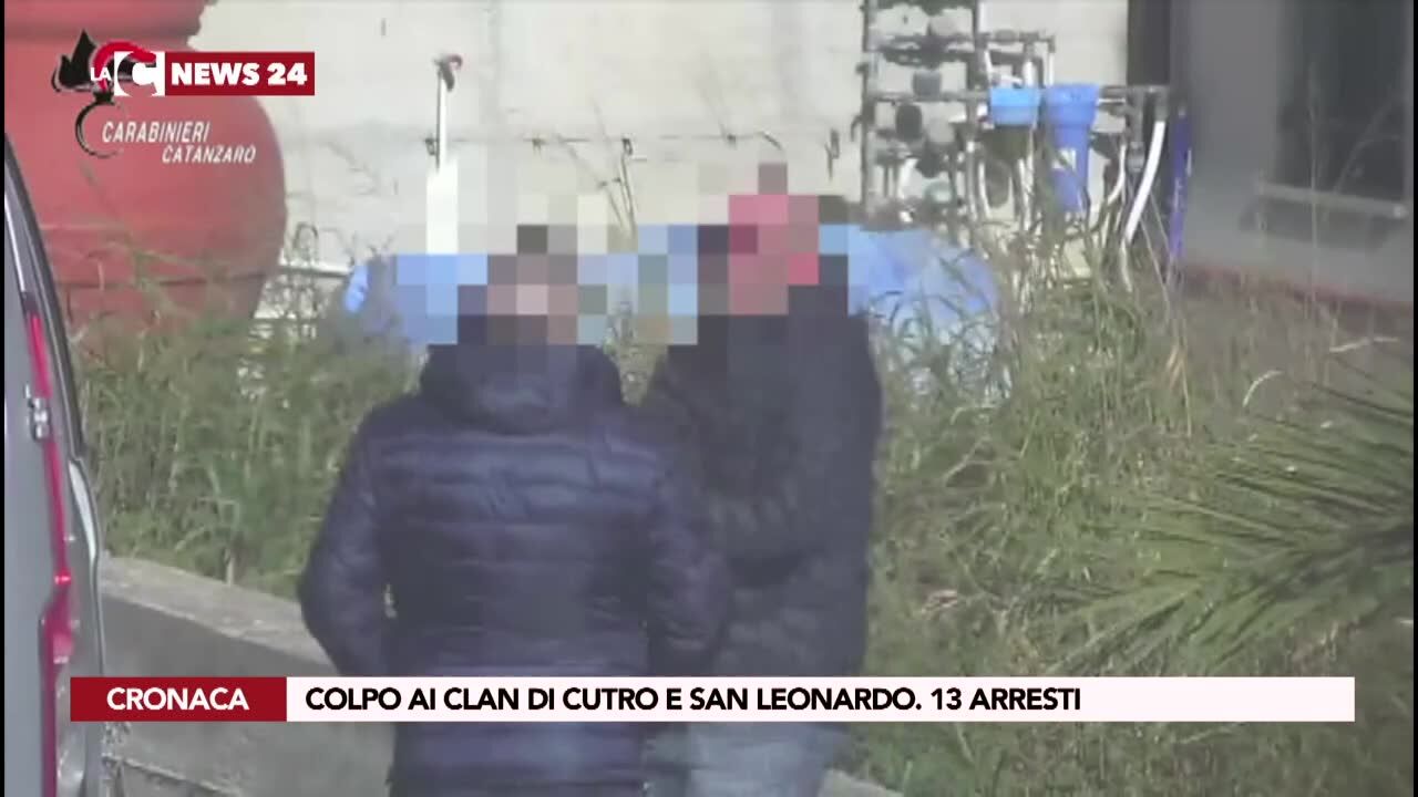 Colpo ai clan di Cutro e San Leonardo: 13 arresti