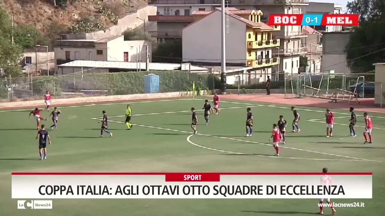 Coppa italia agli ottavi otto squadre di Eccellenza