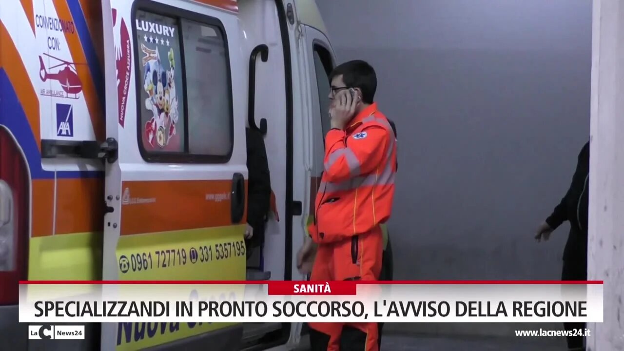 Specializzandi in Pronto soccorso, l'avviso della Regione