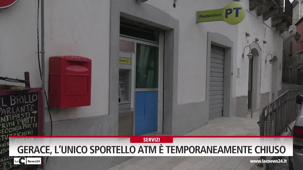 Gerace, l’unico sportello Atm è temporaneamente chiuso