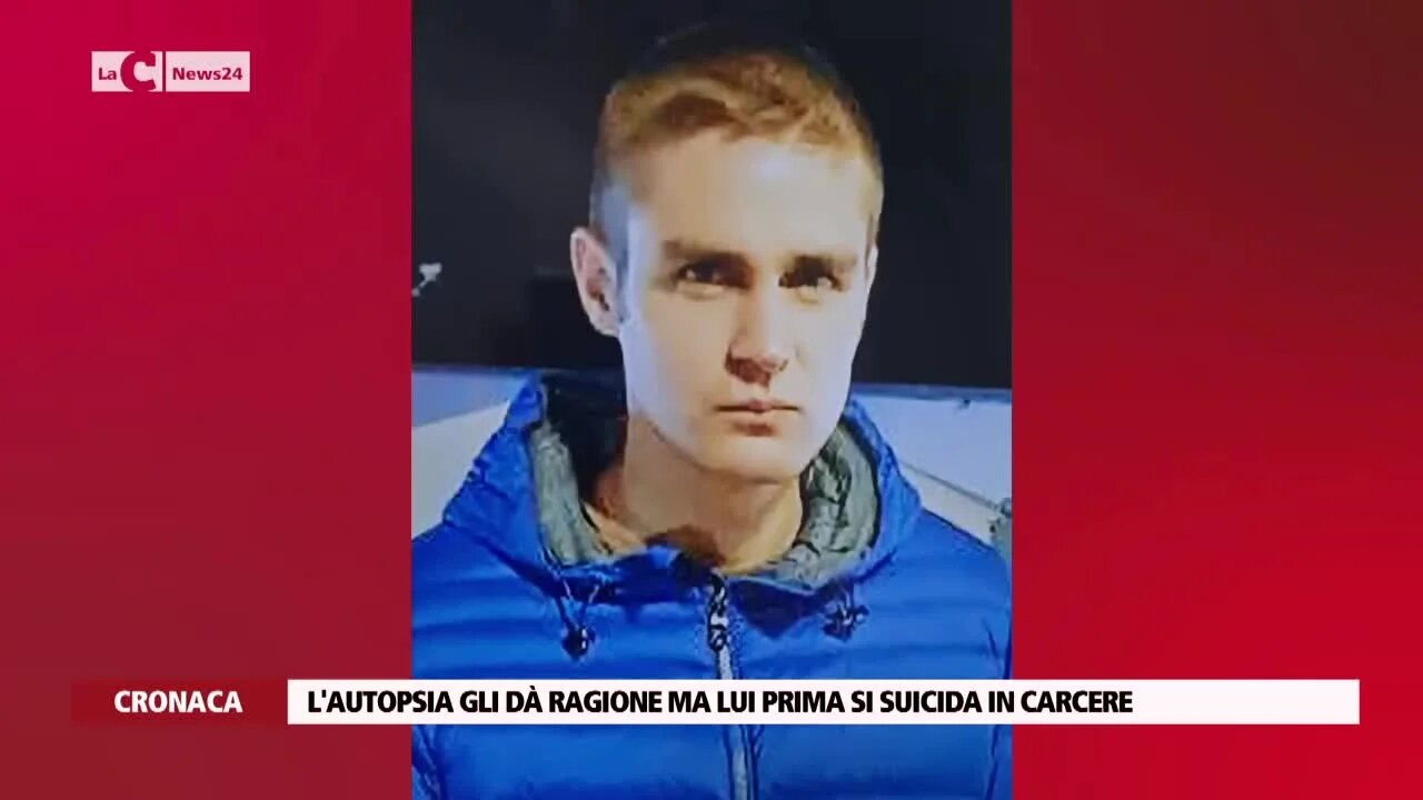 L'autopsia Gli Dà Ragione Ma Lui Prima Si Suicida In Carcere · Video ...