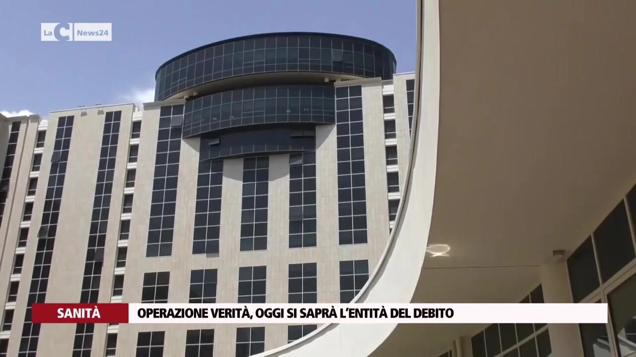 Operazione verità, oggi si saprà l’entità del debito della sanità