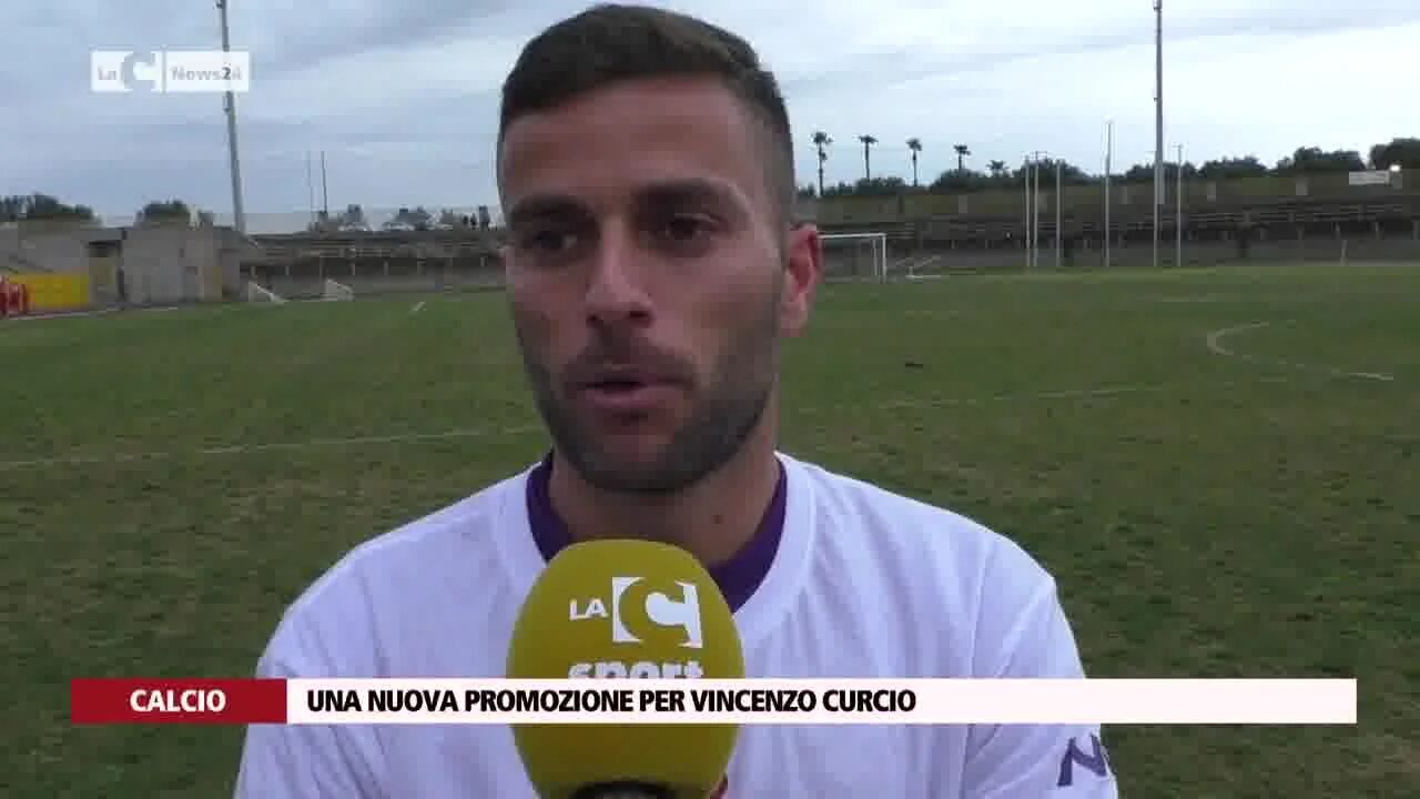 Una nuova promozione per Vincenzo Curcio