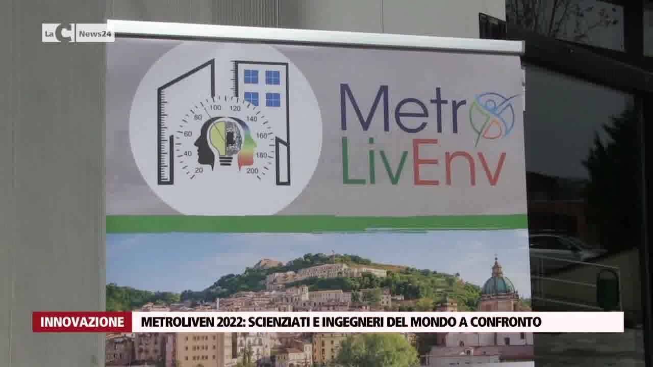 Metroliven 2022: scienziati e ingegneri del mondo a confronto