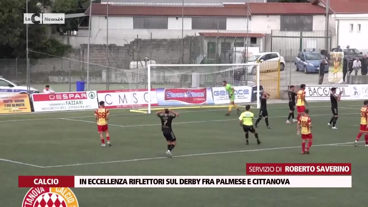 In Eccellenza riflettori sul derby fra Palmese e Cittanova