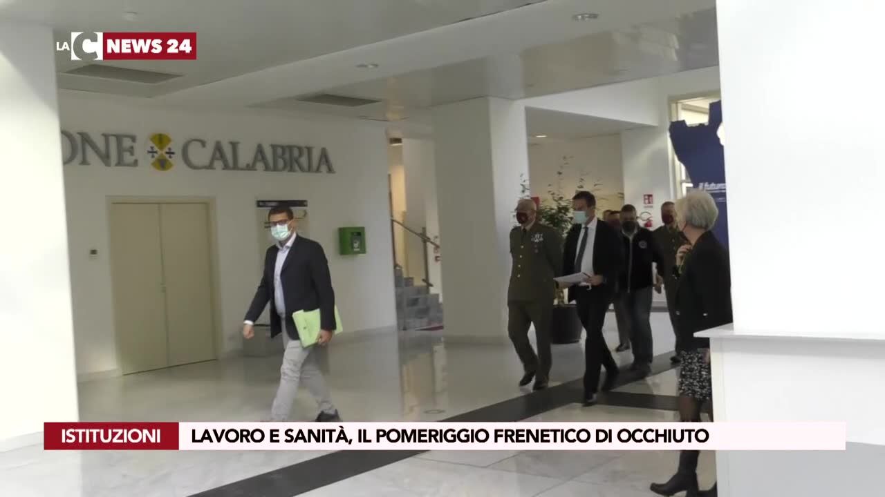 Lavoro e sanità, il pomeriggio frenetico di Occhiuto