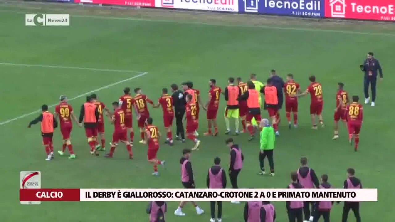 Il derby è giallorosso: Catanzaro-Crotone 2 a 0 e primato mantenuto