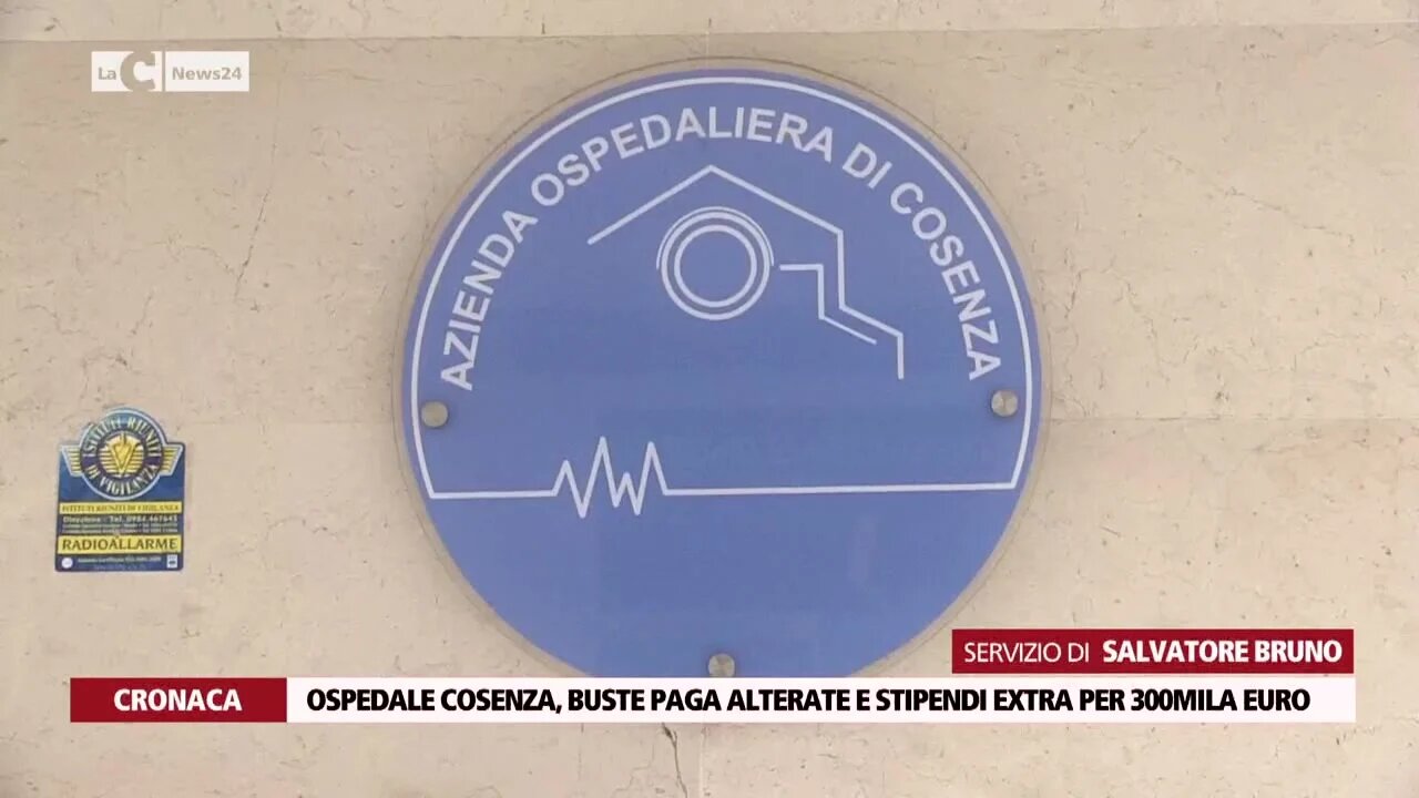 Ospedale Cosenza, buste paga alterate e stipendi extra per 300mila euro