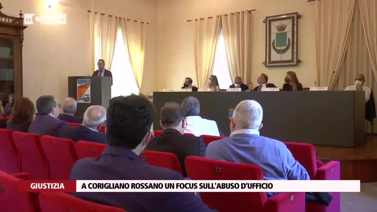A Corigliano Rossano un focus sull'abuso d’ufficio