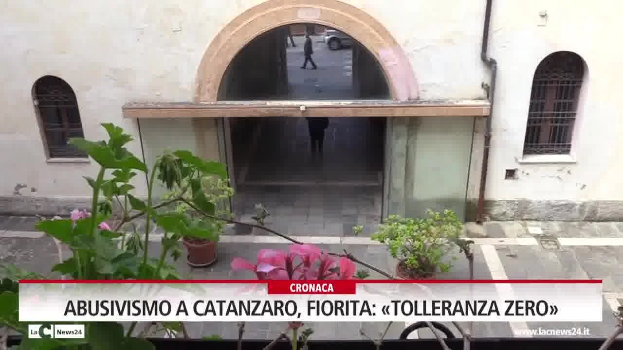 Abusivismo a Catanzaro, Fiorita: \"Tolleranza zero\"