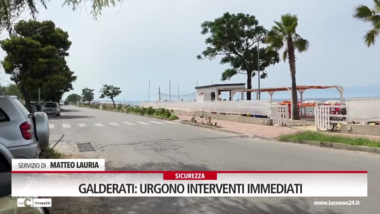 Galderati: urgono interventi immediati