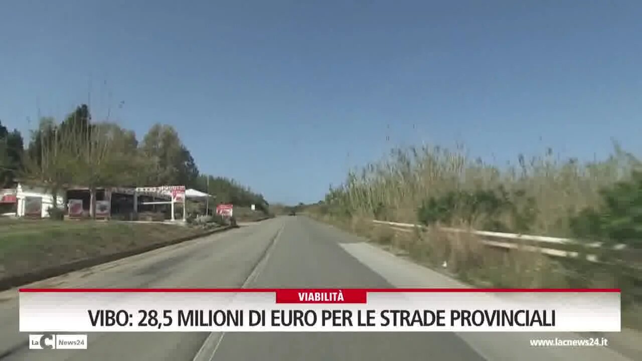 Vibo: 28,5 milioni di euro per le strade provinciali