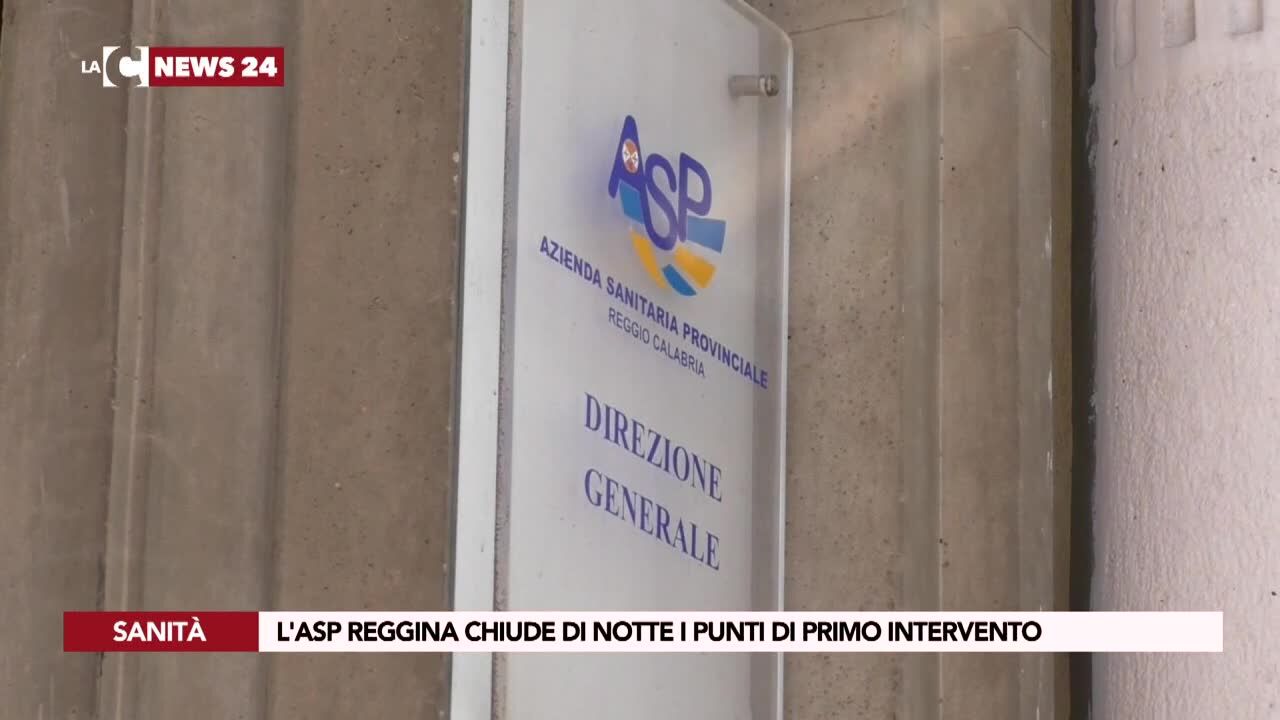 L'Asp reggina chiude di notte i punti di primo intervento