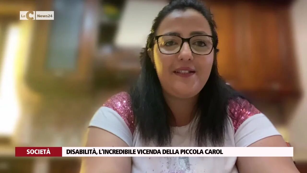 Disabilità, l’incredibile vicenda della piccola Carol
