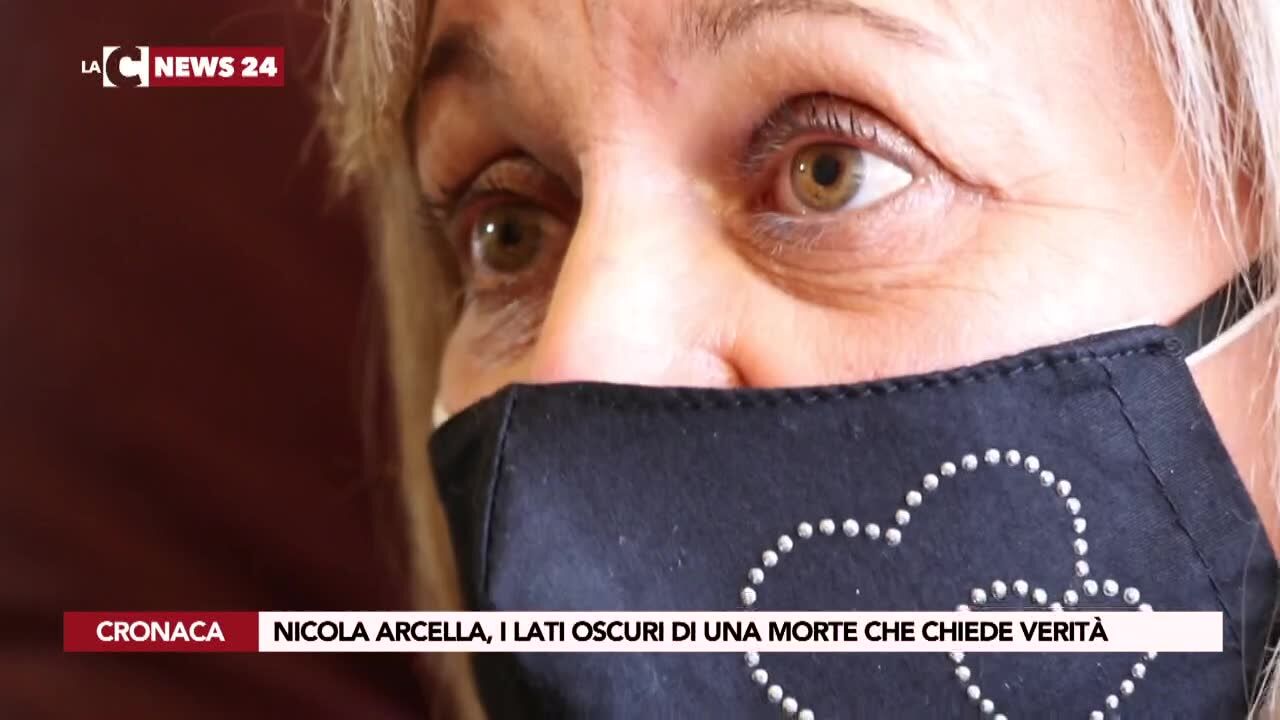 Nicola Arcella, i lati oscuri di una morte che chiede verità
