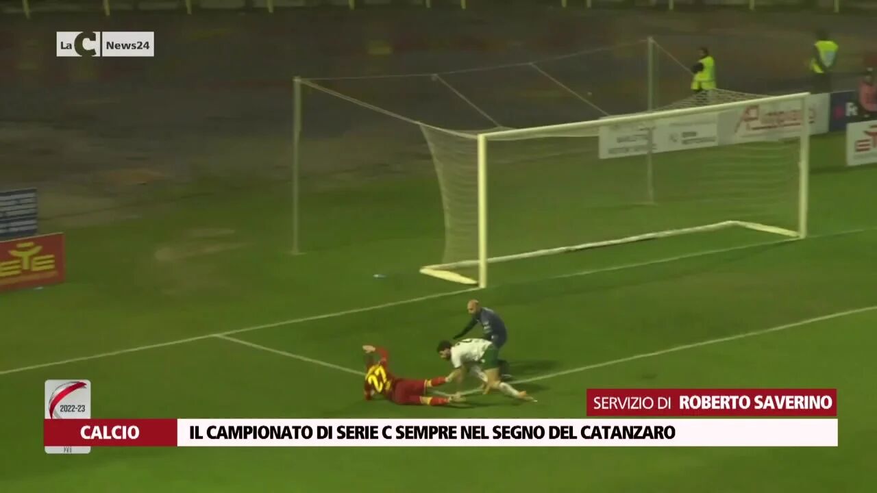 Il campionato di Serie C sempre nel segno del Catanzaro