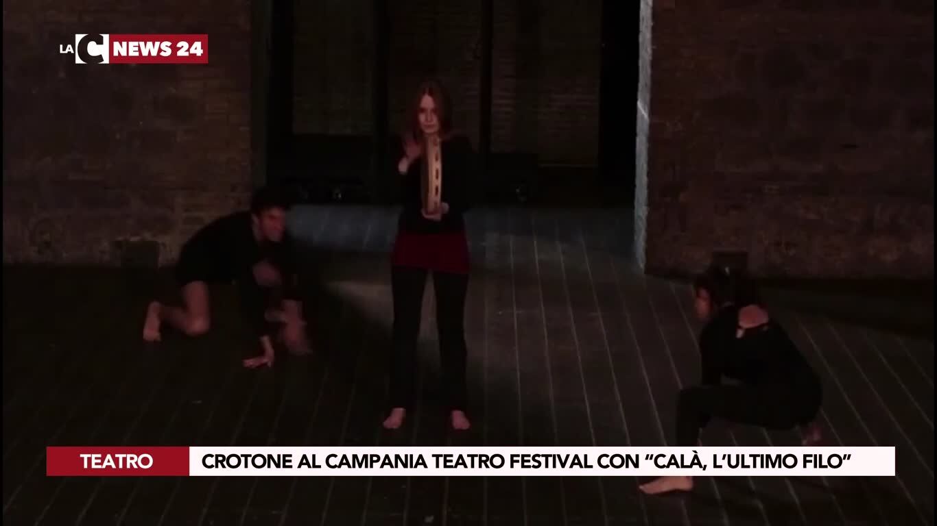 Crotone al Campania teatro festival con “Calà, l’ultimo filo”
