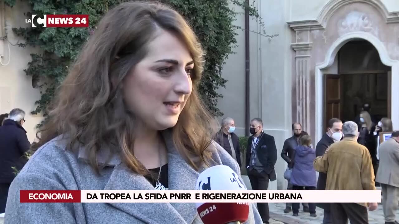 Da Tropea la sfida Pnrr  e rigenerazione urbana