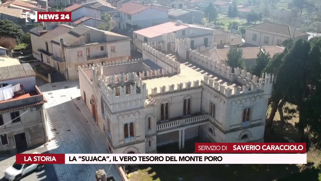 La “Sujaca”, il vero tesoro del Monte Poro