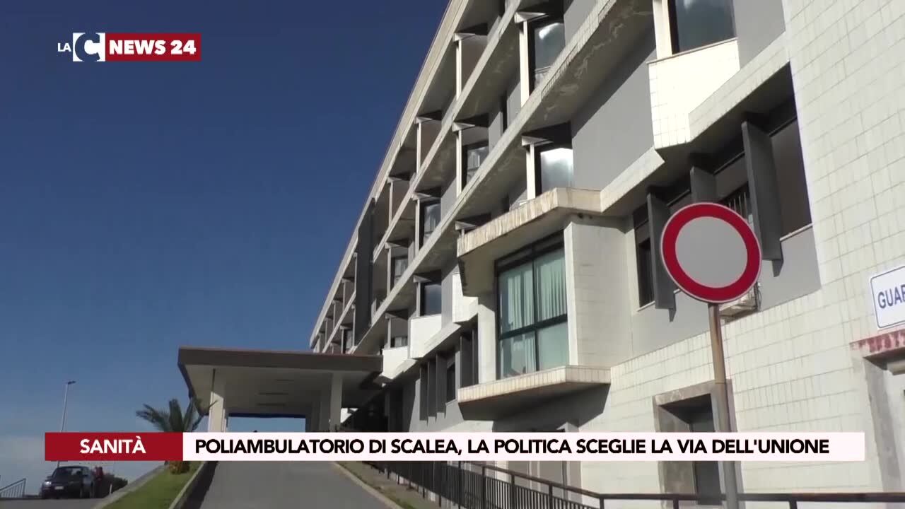 Poliambulatorio di Scalea, la politica sceglie la via dell'unione