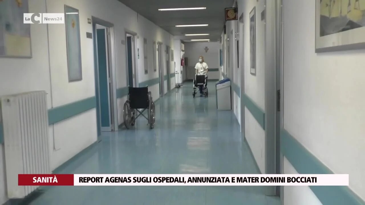 Report Agenas sugli ospedali, annunziata e mater domini bocciati