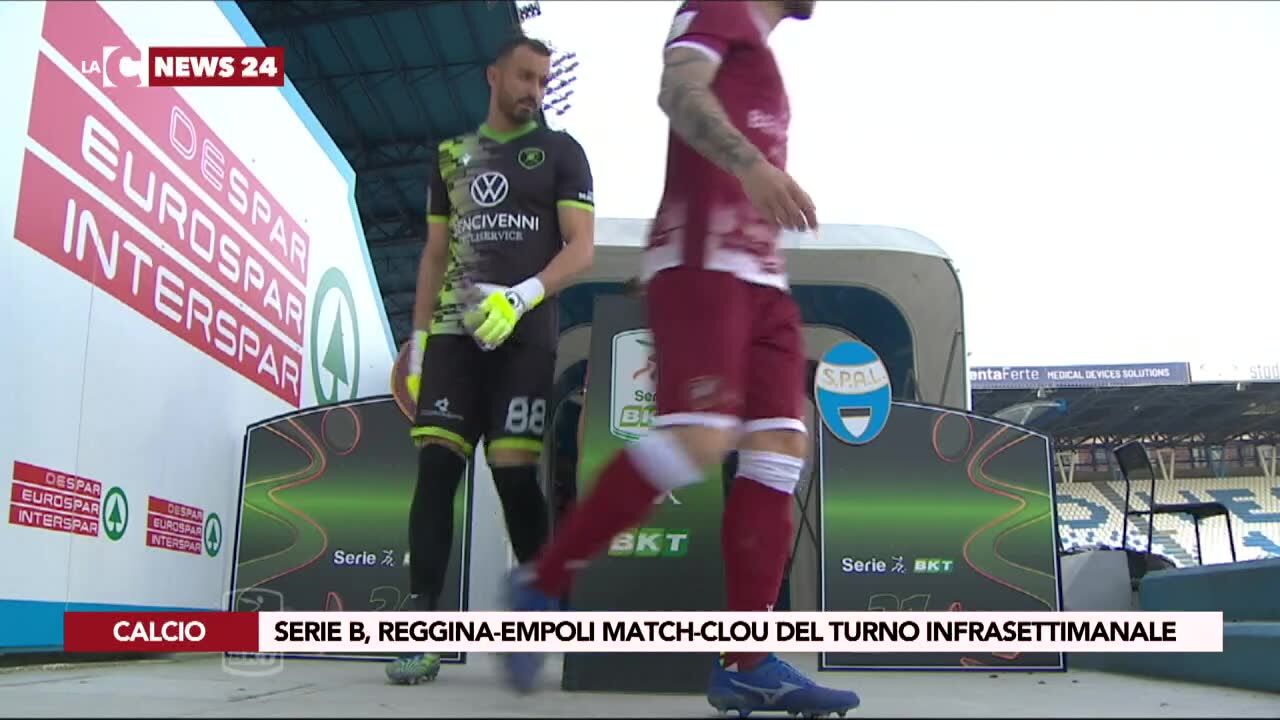 Serie B, Reggina-Empoli match-clou del turno infrasettimanale