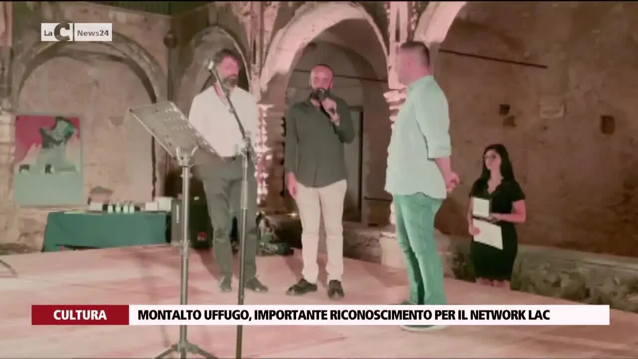 Montalto, importante riconoscimento per il network LaC