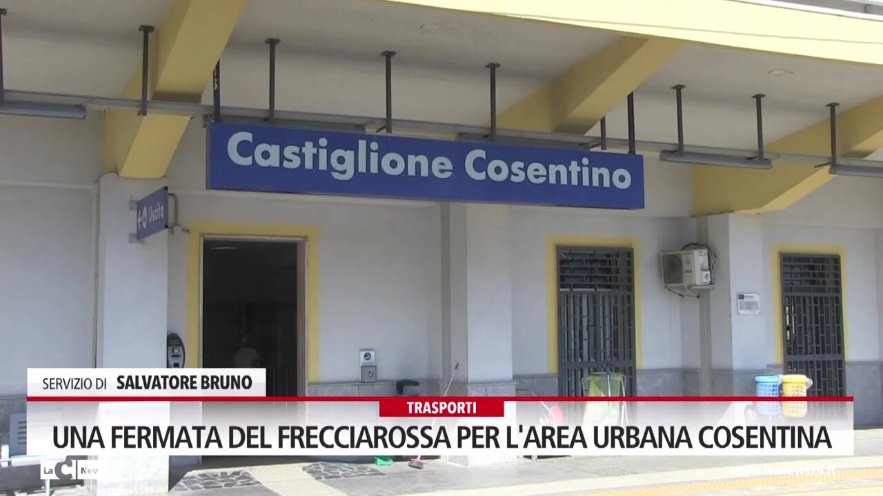 Una fermata del frecciarossa per l'area urbana cosentina