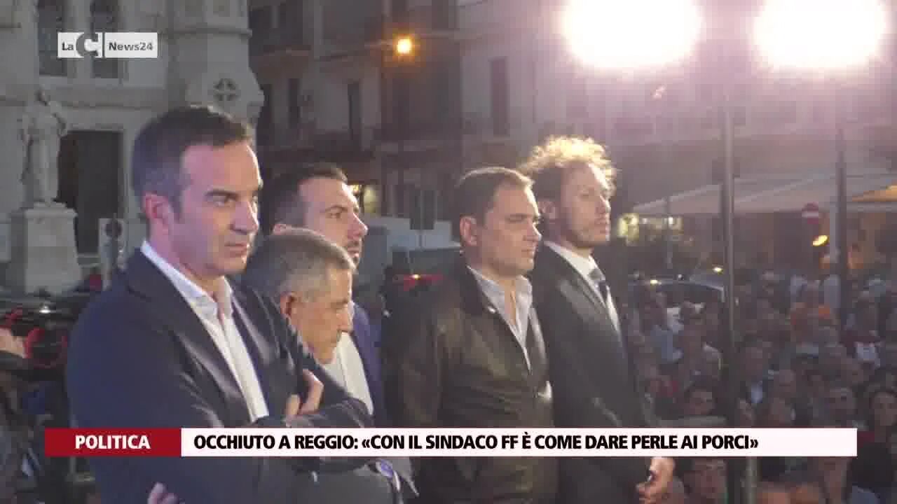 Occhiuto a Reggio: «con il sindaco ff è come dare perle ai porci»