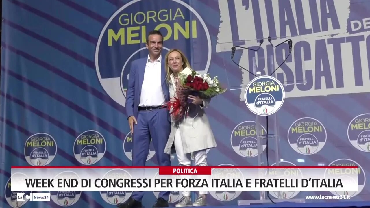 Week end di congressi per Forza Italia e Fratelli d’Italia