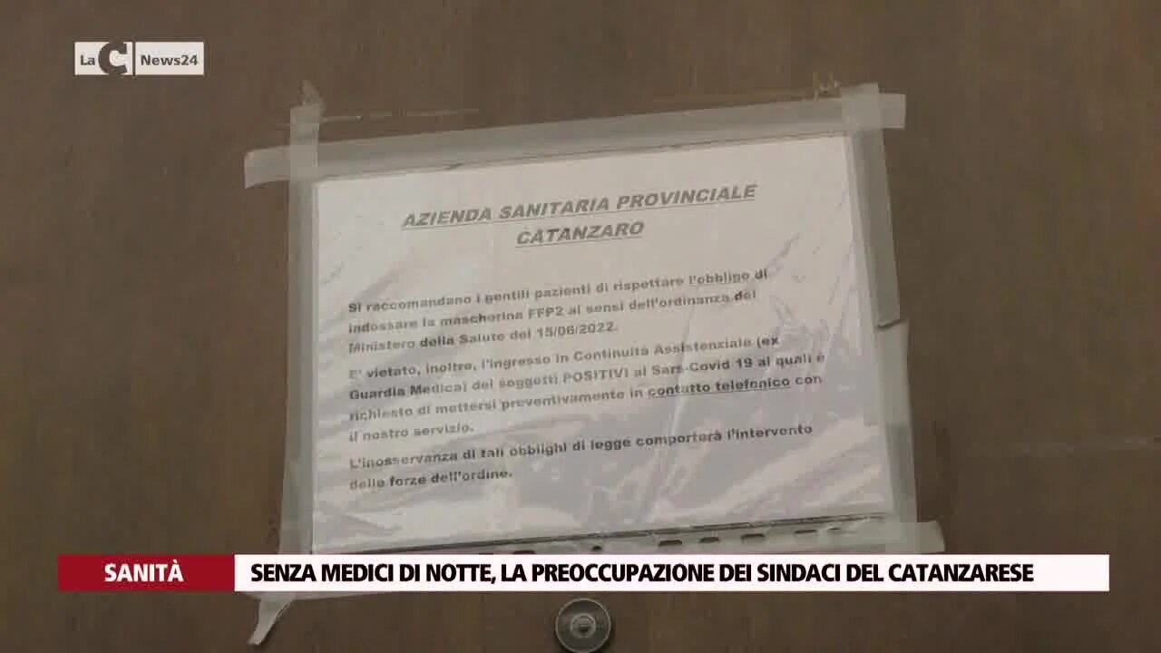 «Qui è vietato ammalarsi»: guardie notturne chiuse nell’alto Ionio catanzarese e sindaci sul piede di guerra