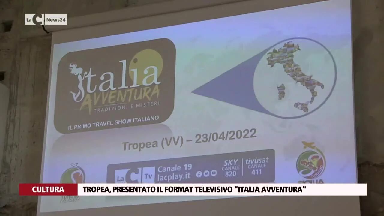 Tropea, presentato il format televisivo "Italia Avventura"