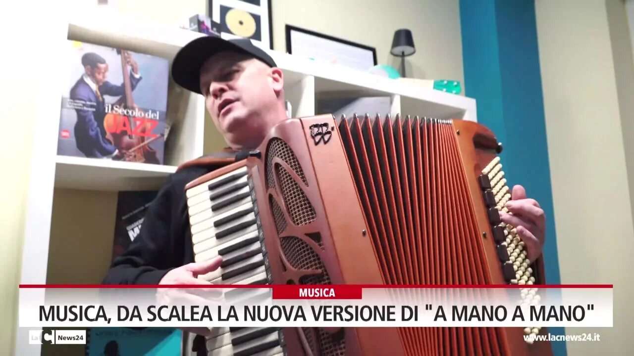 Da Scalea un nuova versione di “A mano a mano” con la fisarmonica del maestro Salvatore Cauteruccio