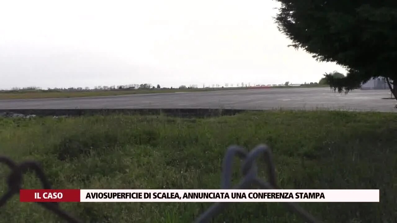 Aviosuperficie di Scalea, annunciata una conferenza stampa