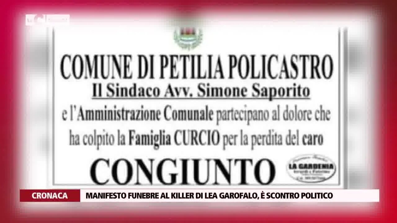 Manifesto funebre al killer di Lea Garofalo, è scontro politico