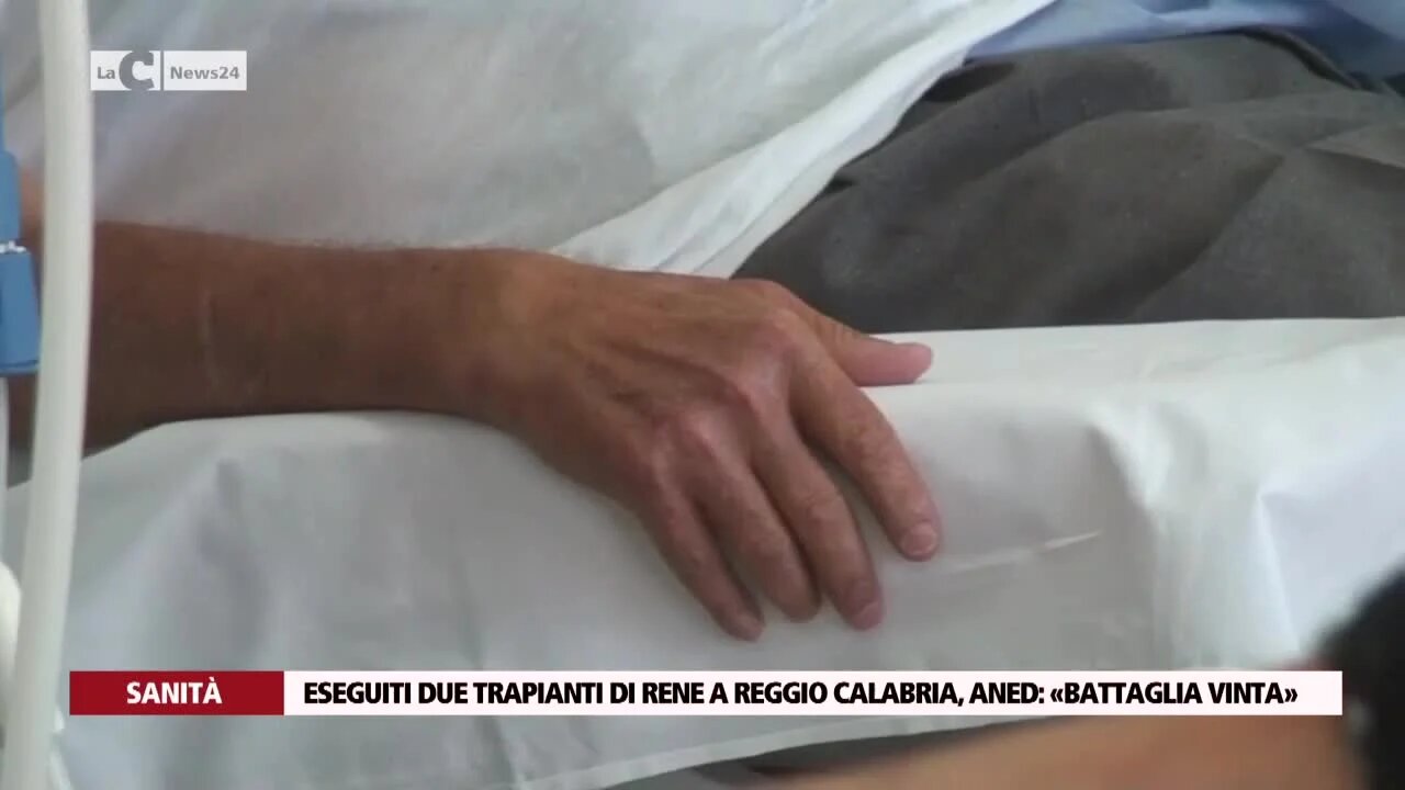 Eseguiti due trapianti di rene a Reggio Calabria, Aned: «battaglia vinta»