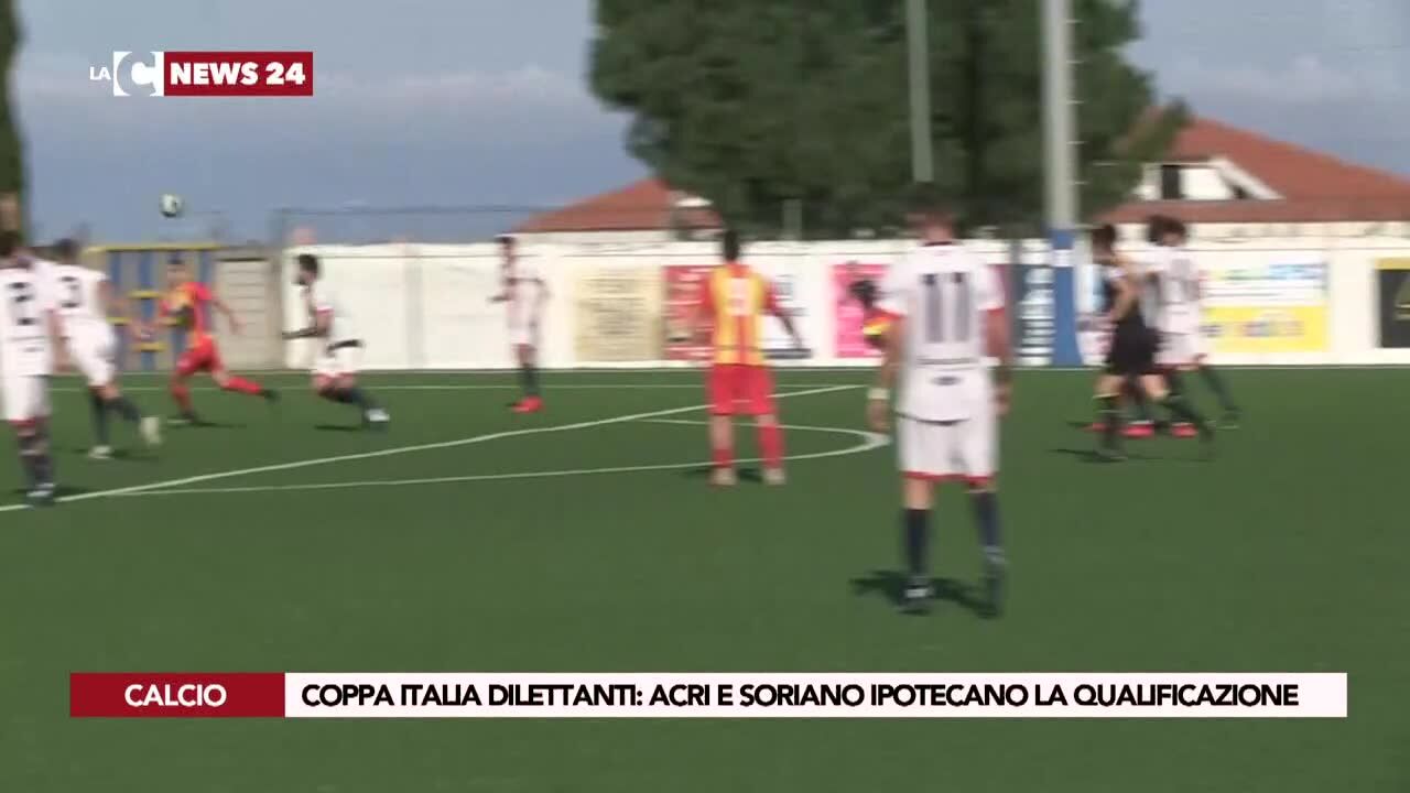 Coppa Italia Dilettanti: Acri e Soriano ipotecano la qualificazione